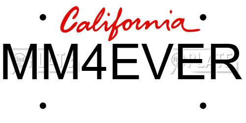 MM4EVER California License Plate