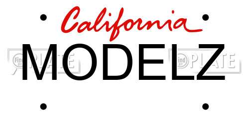 MODELZ California License Plate