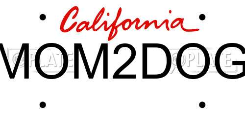 MOM2DOG California License Plate