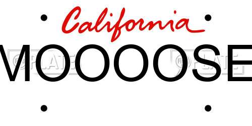MOOOOSE California License Plate