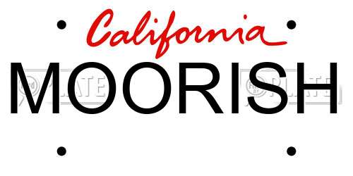 MOORISH California License Plate