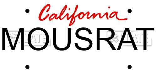 MOUSRAT California License Plate
