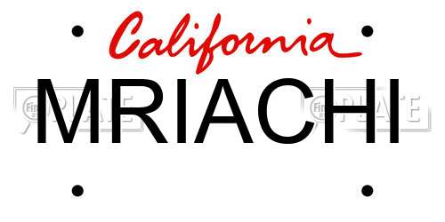 MRIACHI California License Plate