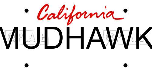 MUDHAWK California License Plate