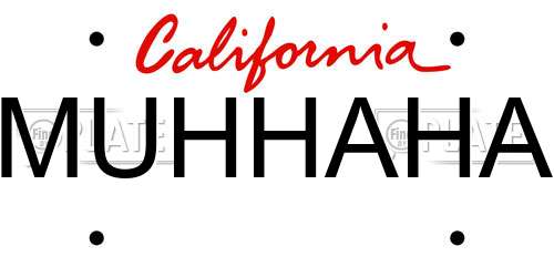 MUHHAHA California License Plate