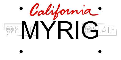 MYRIG California License Plate
