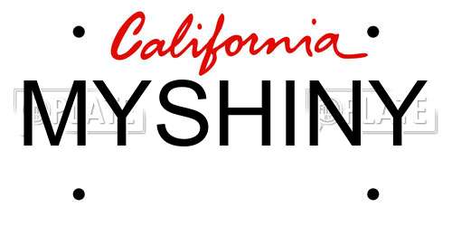 MYSHINY California License Plate