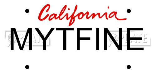 MYTFINE California License Plate