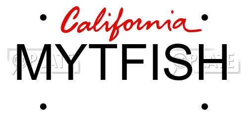 MYTFISH California License Plate