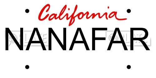 NANAFAR California License Plate