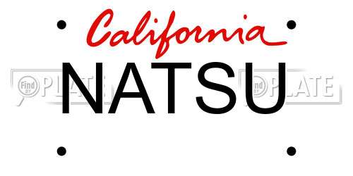 NATSU California License Plate