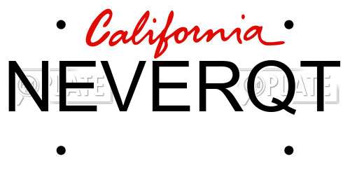NEVERQT California License Plate