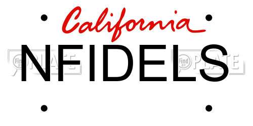 NFIDELS California License Plate