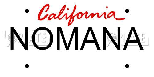 NOMANA California License Plate