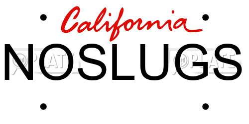 NOSLUGS California License Plate
