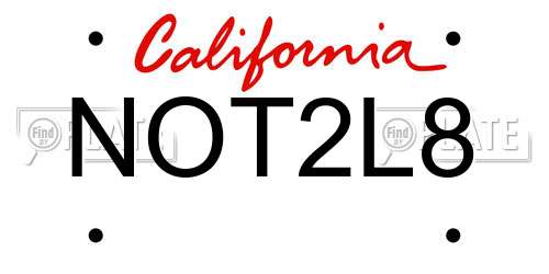 NOT2L8 California License Plate