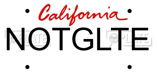 NOTGLTE California License Plate