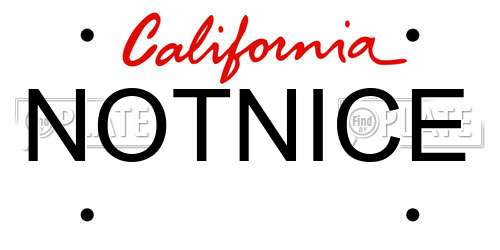 NOTNICE California License Plate