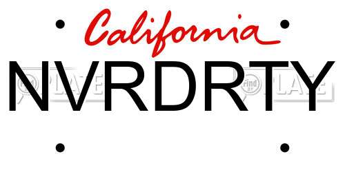 NVRDRTY California License Plate