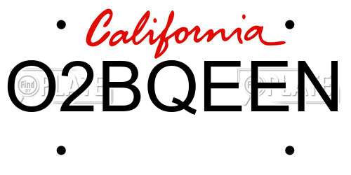 O2BQEEN California License Plate