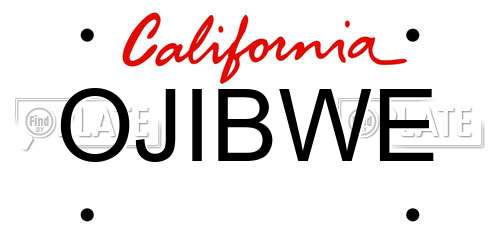 OJIBWE California License Plate