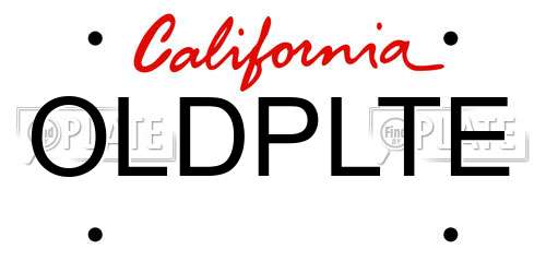 OLDPLTE California License Plate