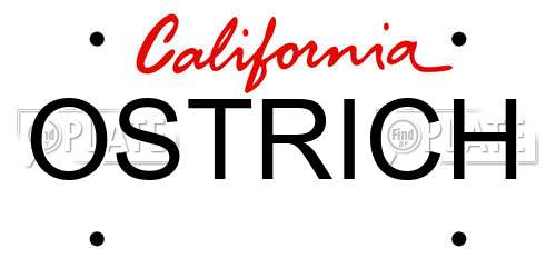 OSTRICH California License Plate