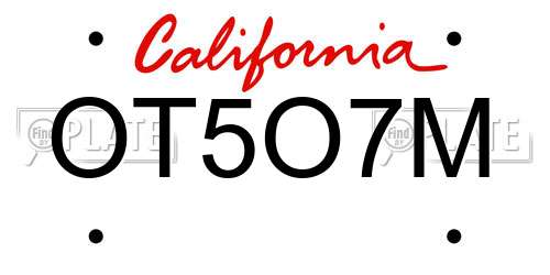OT5O7M California License Plate