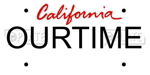 OURTIME California License Plate