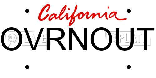 OVRNOUT California License Plate