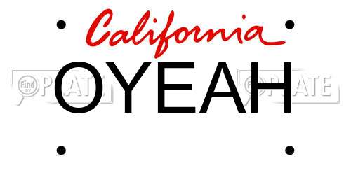OYEAH California License Plate