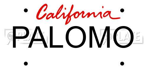 PALOMO California License Plate