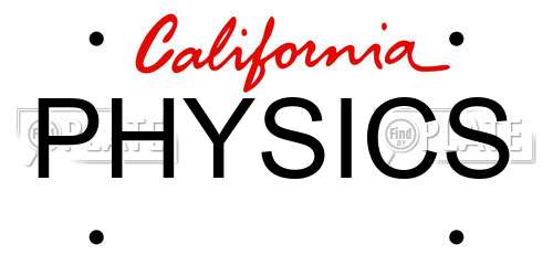 PHYSICS California License Plate