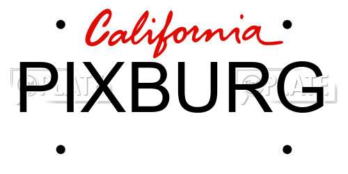 PIXBURG California License Plate