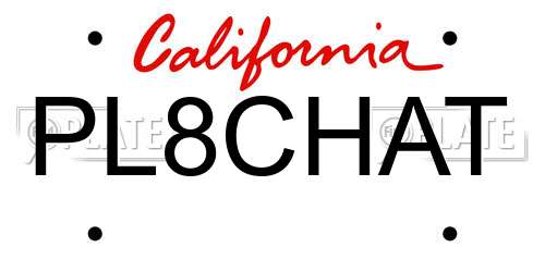 PL8CHAT California License Plate