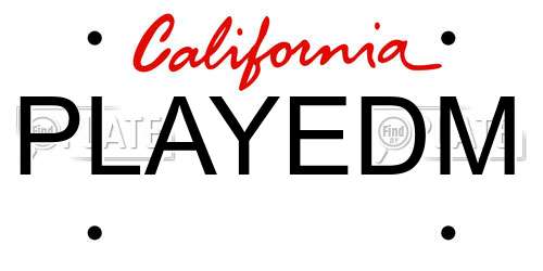 PLAYEDM California License Plate