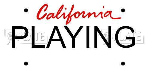 PLAYING California License Plate