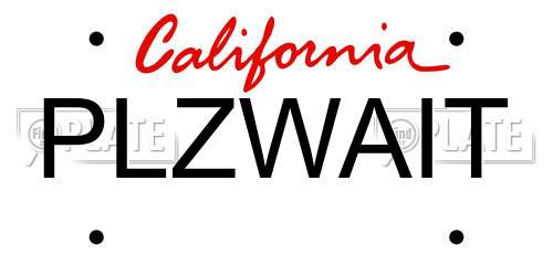 PLZWAIT California License Plate