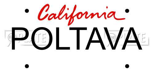 POLTAVA California License Plate