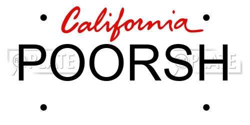 POORSH California License Plate