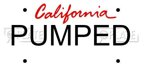 PUMPED California License Plate