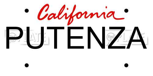 PUTENZA California License Plate