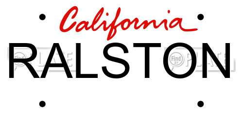 RALSTON California License Plate