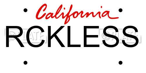 RCKLESS California License Plate