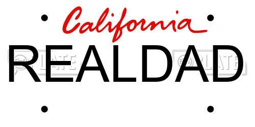 REALDAD California License Plate