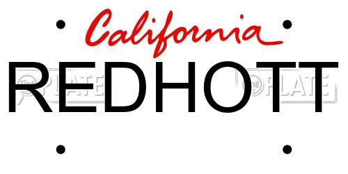 REDHOTT California License Plate