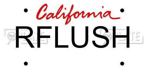 RFLUSH California License Plate