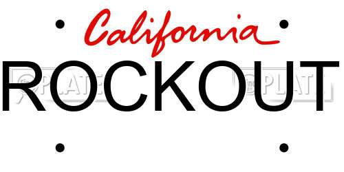 ROCKOUT California License Plate