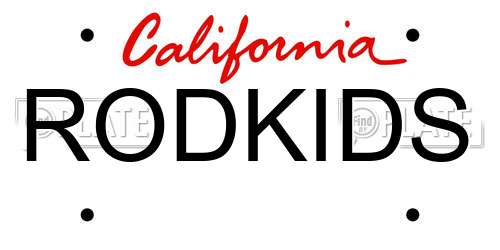 RODKIDS California License Plate