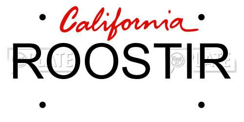 ROOSTIR California License Plate